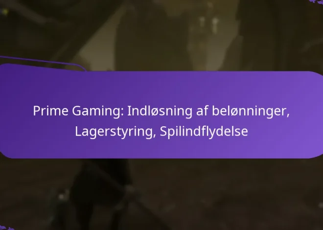 Prime Gaming: Indløsning af belønninger, Lagerstyring, Spilindflydelse