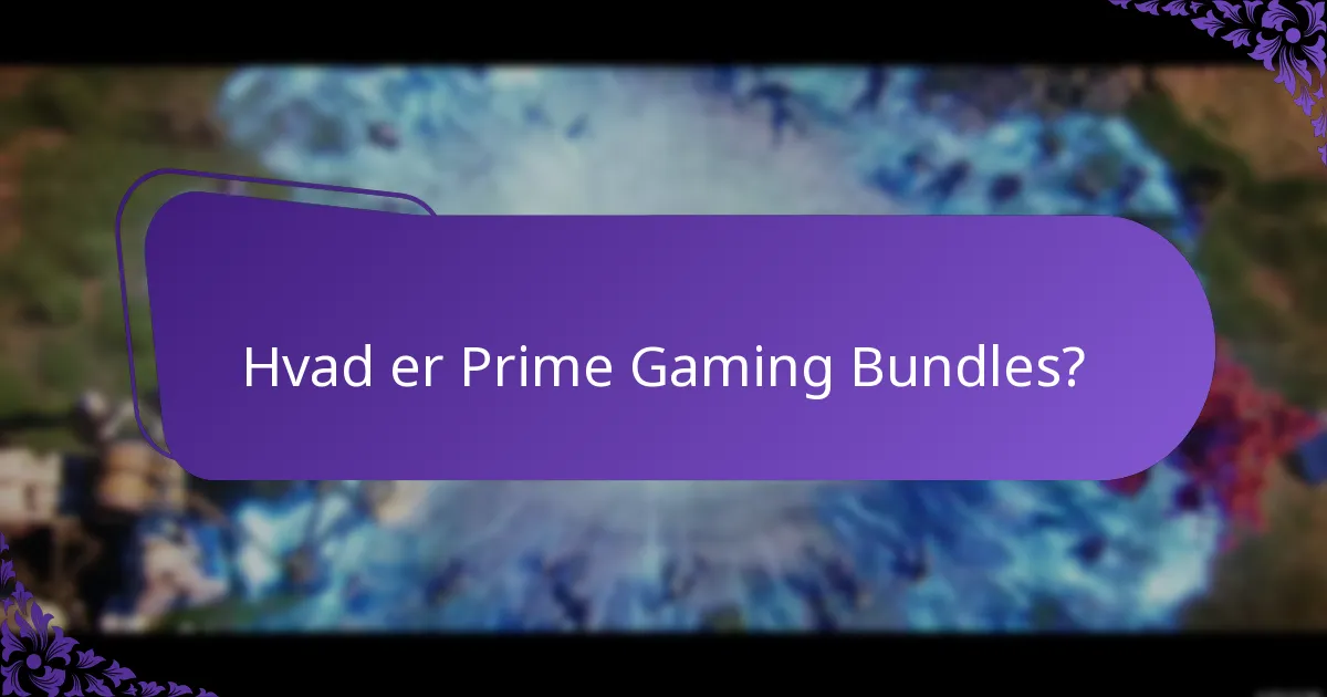 Hvordan gør man krav på Prime Gaming Bundles?