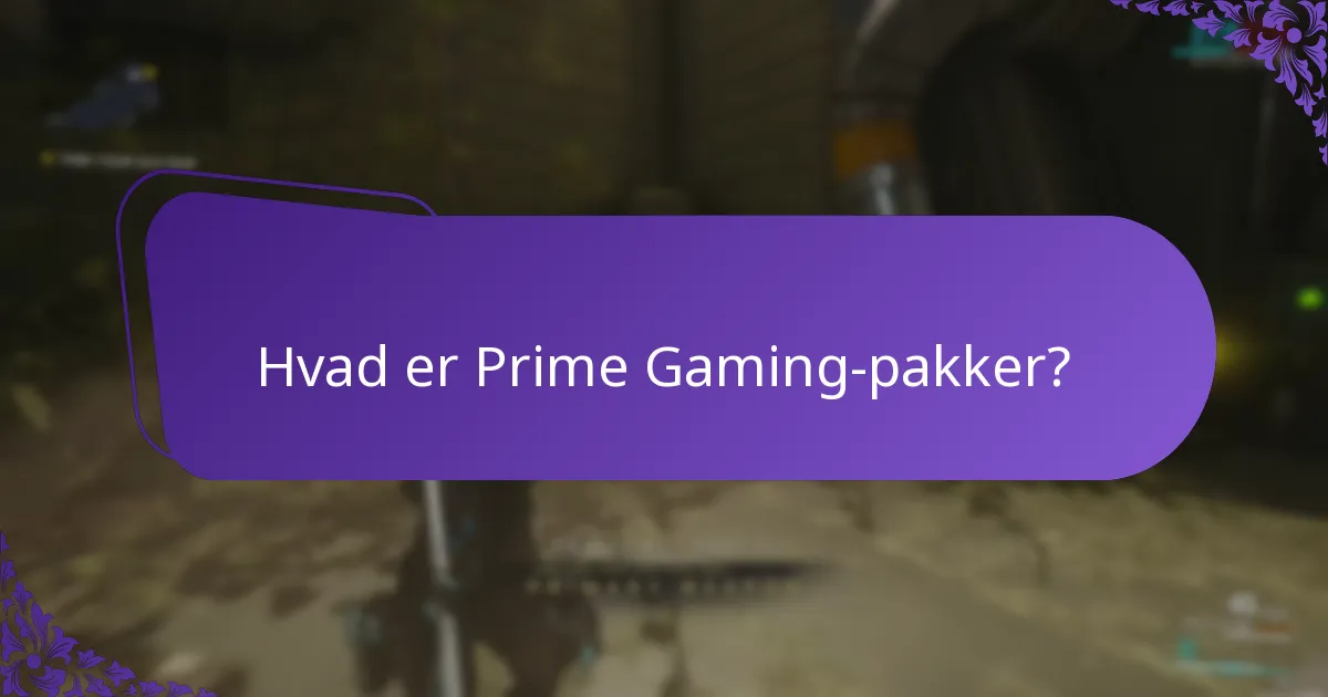 Hvem er berettiget til Prime Gaming-konti?