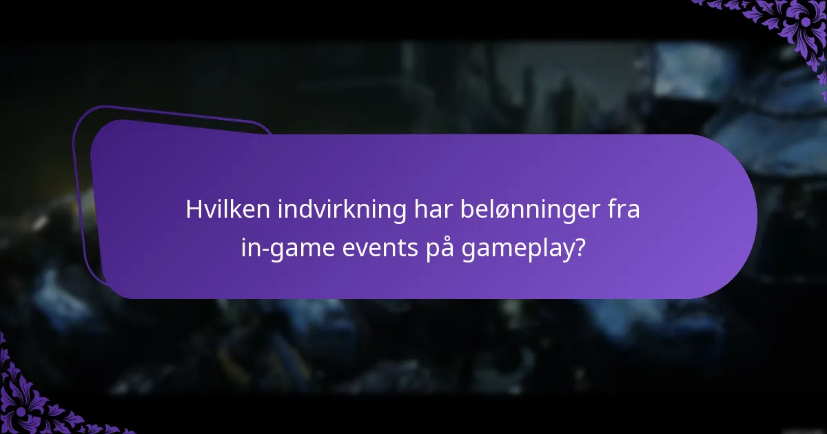 Hvad er varigheden af in-game events?